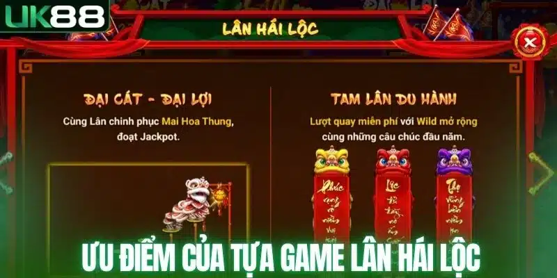 Ưu điểm nổi bật của tựa game lân hái lộc
