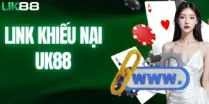 Link khiếu nại UK88